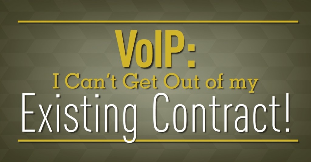 I Can't Get Out of my Existing Contract